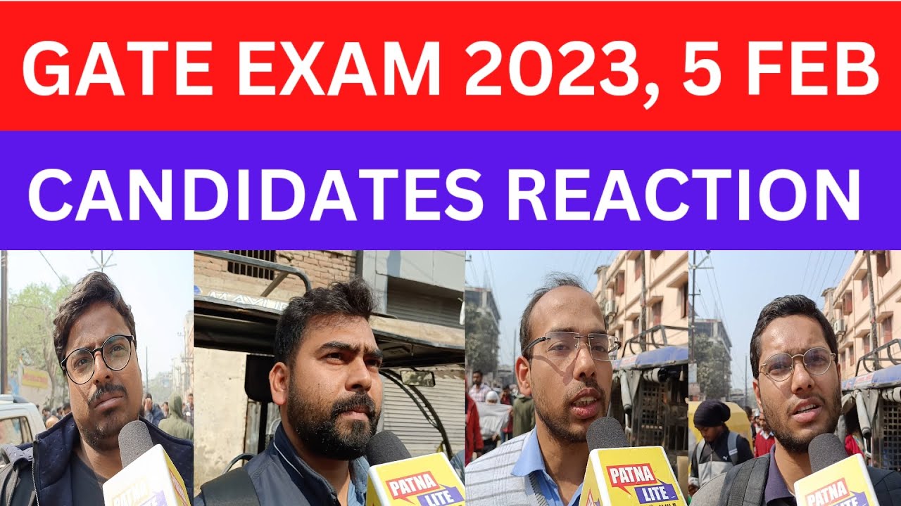 GATE EXAM 2023|GATE EXAM REVIEW|GATE EXAM PAPER ANALYSIS|GATE EXAM CANDIDATES REACTION