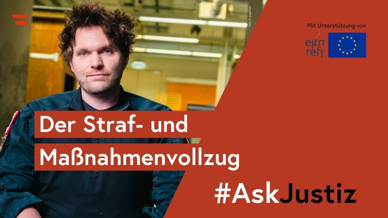 Der österreichische Straf- und Maßnahmenvollzug