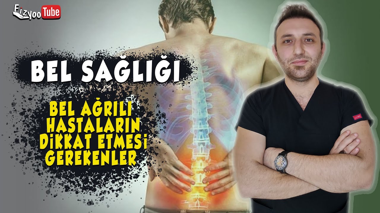 Bel Fıtığı Olmamak İçin 5 Altın Kural | Günlük Hayatta Yaptığınız Hatalar