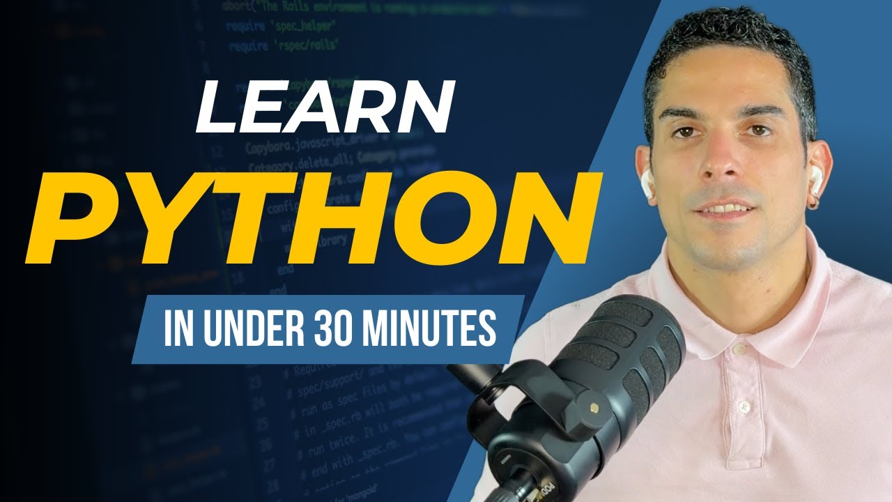 Learn Python Fast: Zero to Coding in under 30 Minutes