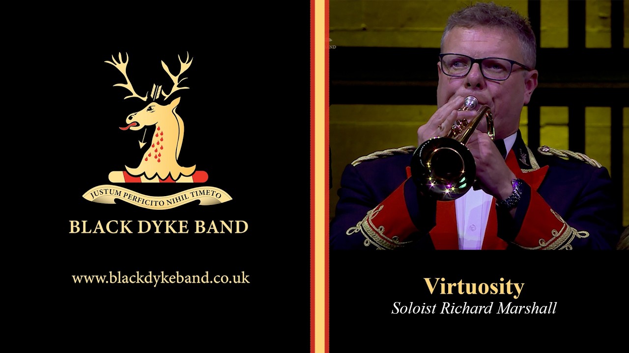 Black Dyke Band live at Litchfield Cathedral- Virtuosity &ndash; Kenny Baker  Soloist Richard Marshall