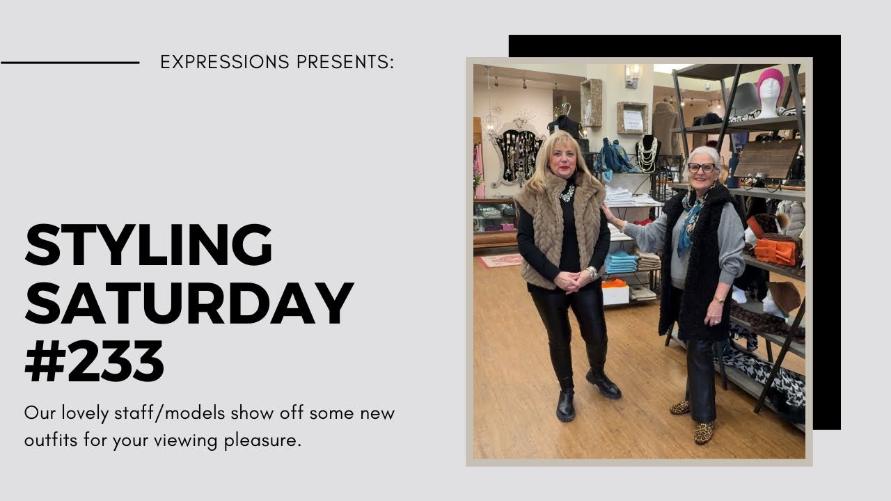 Styling Saturday #233