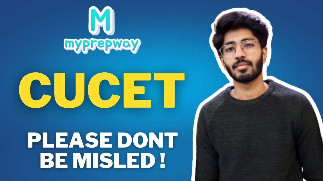 CUCET Update | What we know about CUCET till now ? | How should you study ? | Honest Answer