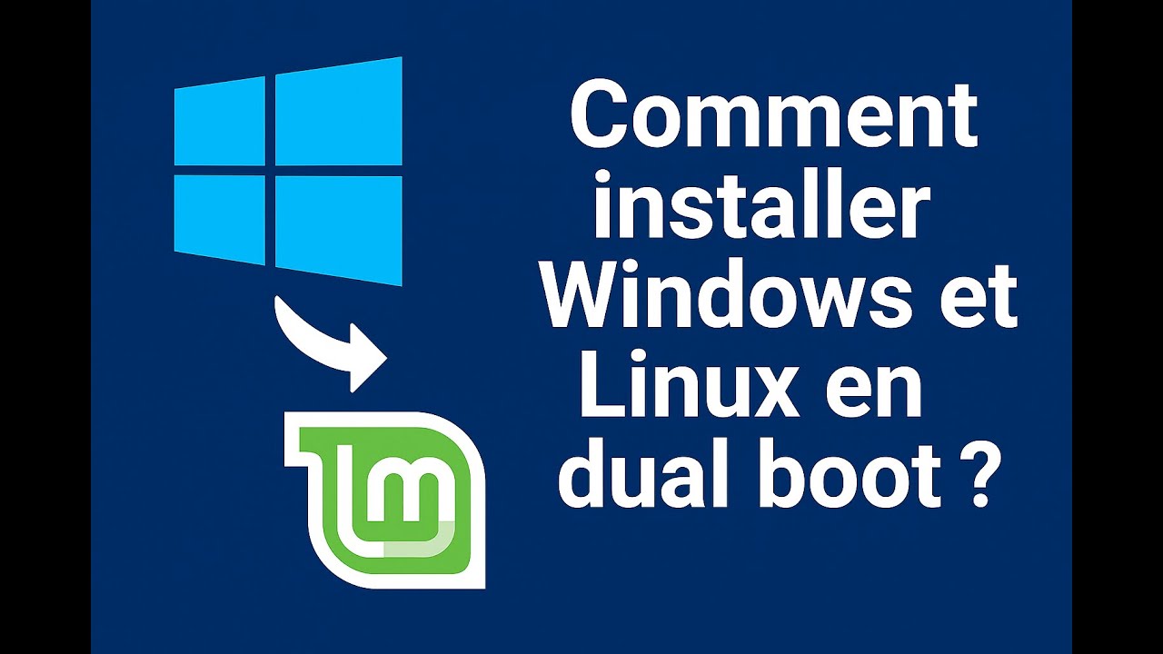 Réaliser un Dual boot Linux Mint et Windows