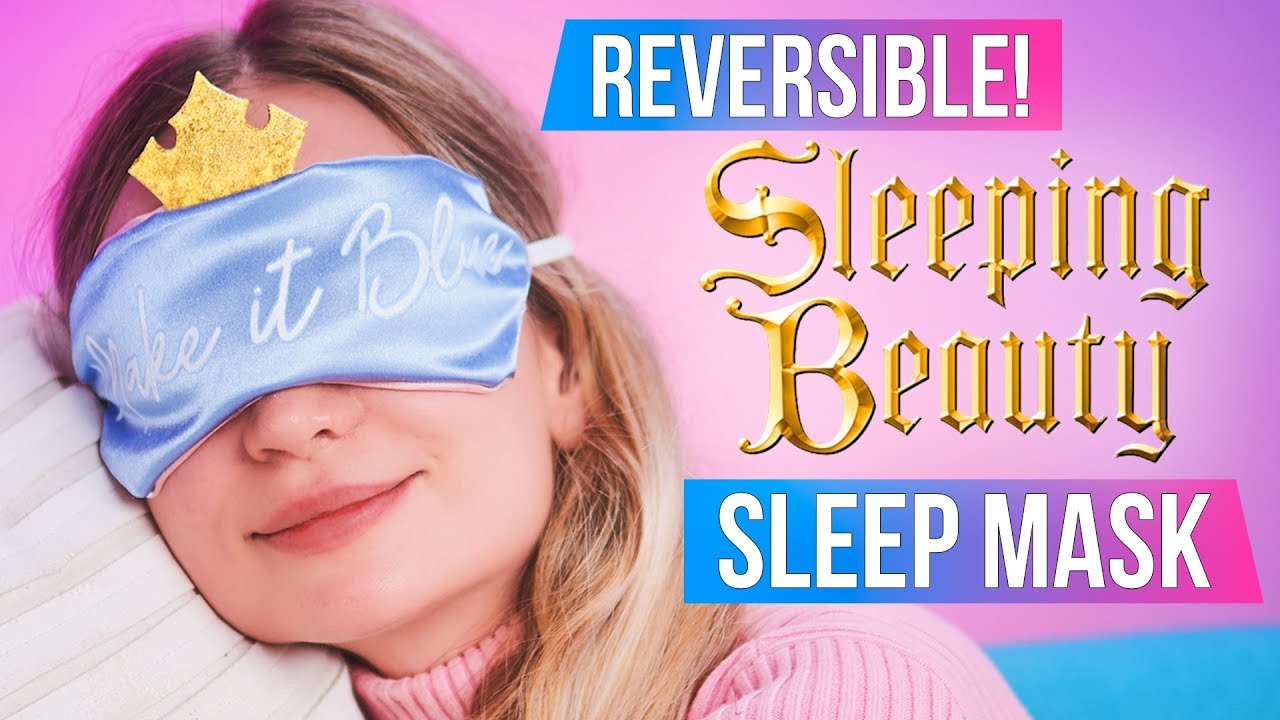 DIY Sleeping Beauty Sleep Mask - Make It Pink & Blue!