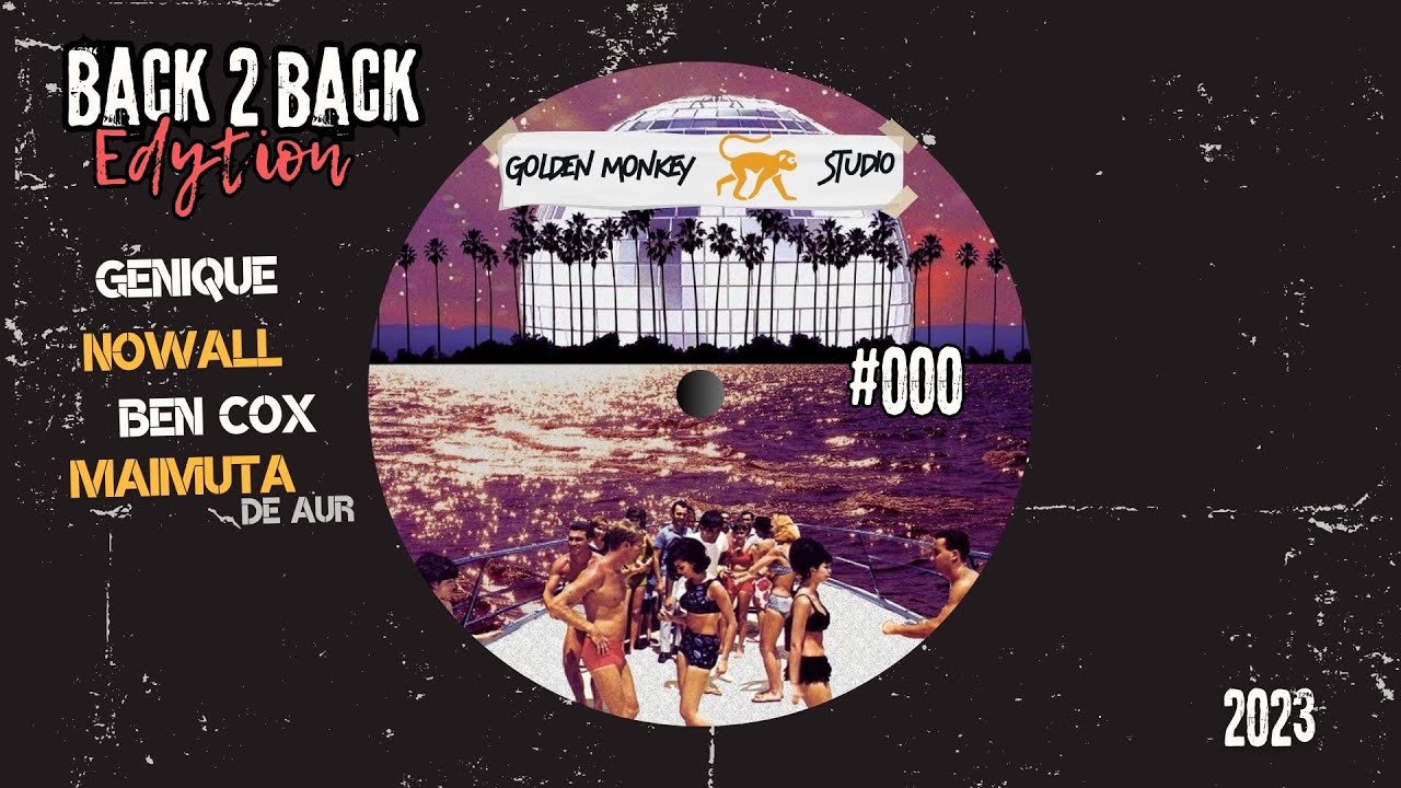 B4B #000 (30.06.2023) Genique/Nowall/BenCox/MaimutaDeAur