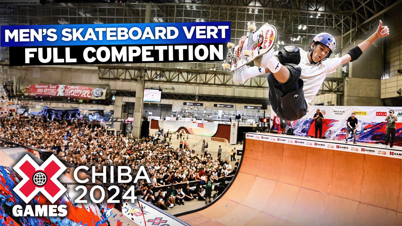 Men’s Skateboard Vert: FULL COMPETITION | X Games Chiba 2024