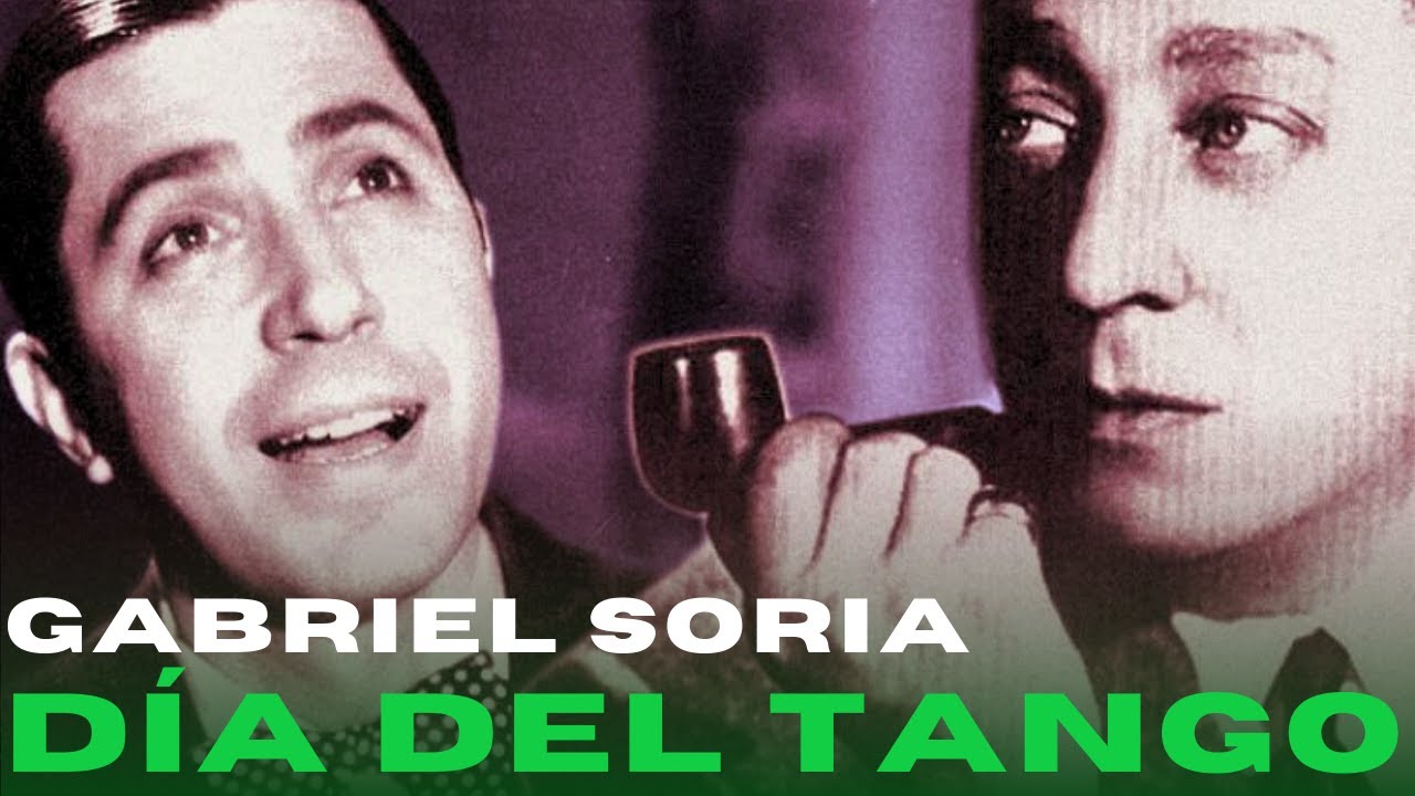 D&Iacute;A DEL TANGO | Gabriel Soria