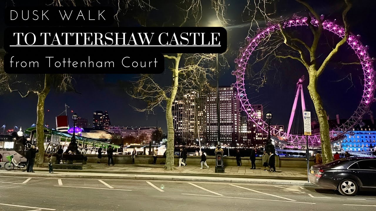 Tottenham court to Tattershaw castle- Chinese new year 2023