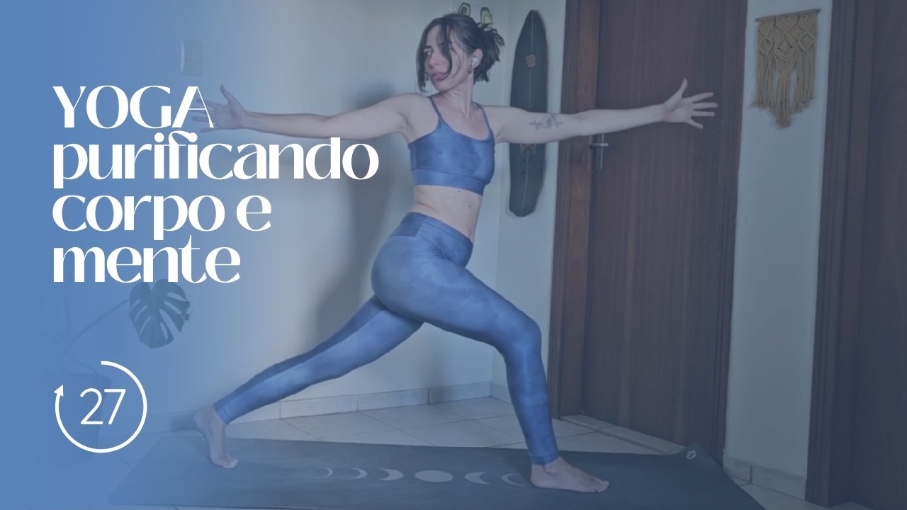 Yoga | purificando corpo e mente