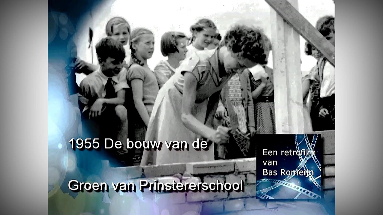 De bouw en opening van de Groen v  Prinstererschool  in 1955