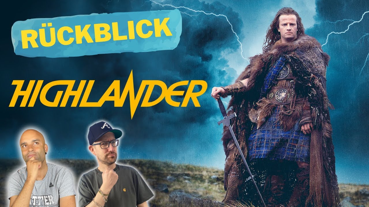 Highlander (1986) Rückblick mit Daniel Schröckert