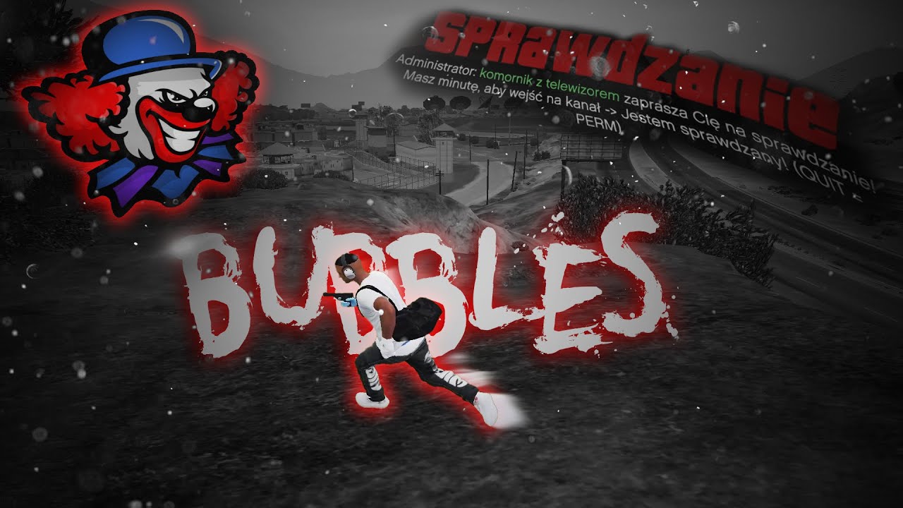 BUBBLES VS CLOWNS.COOL
