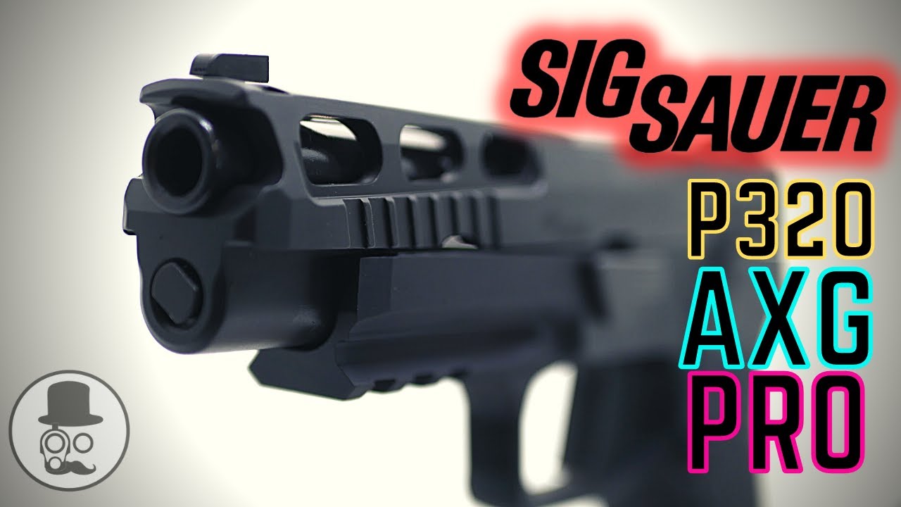 SIG Sauer P320 AXG Pro &mdash; лучший пистолет, о котором не говорят