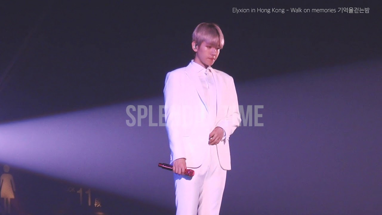 180603 엘리시온 홍콩 Elyxion in HK - 기억을걷는밤 Walk On Memories 백현 Baekhyun focus
