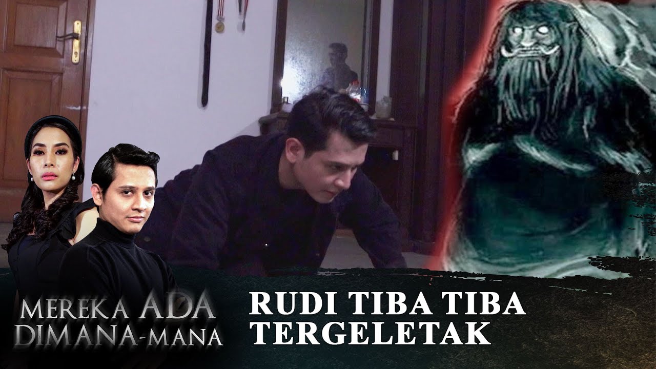 Rudi Tiba Tiba Tergeletak Melawan Makhluk Ini - Mereka Dimana Mana