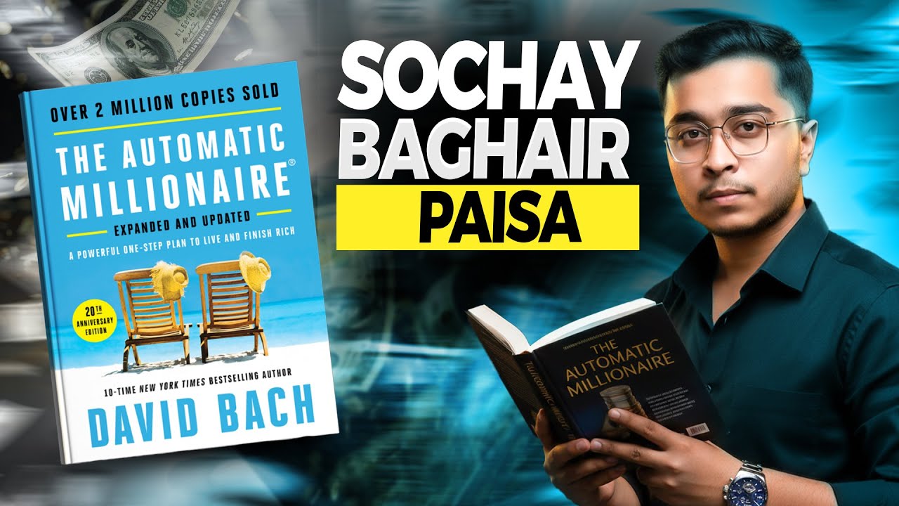 The Automatic Millionaire | Urdu Hindi | Complete Book | Shikari Reads | Video#01