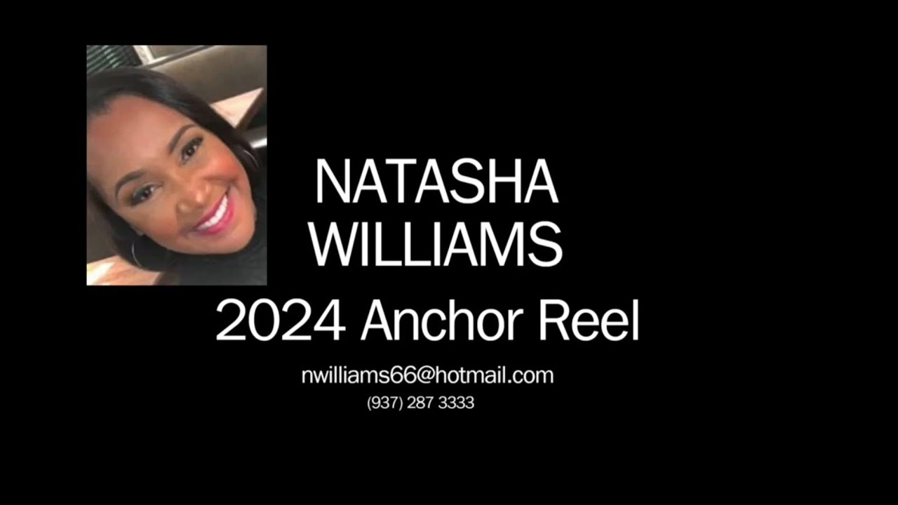 Natasha Williams Anchor/Reporter Reel