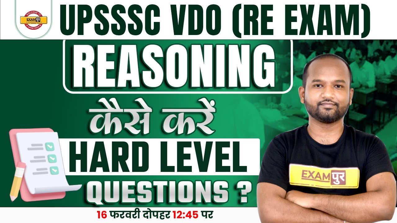 UPSSSC VDO REASONING | HARD LEVEL REASONING QUESTIONS | REASONING FOR UP VDO EXAM | BY PULKIT SIR