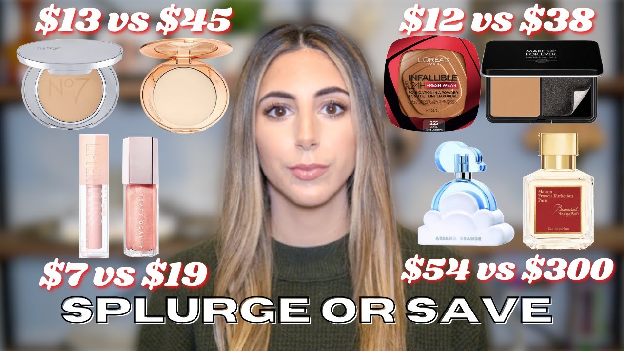 SPLURGE or SAVE ROUNDUP: Charlotte Tilbury VS. No7, Make Up For Ever VS. L'Oréal and MORE!