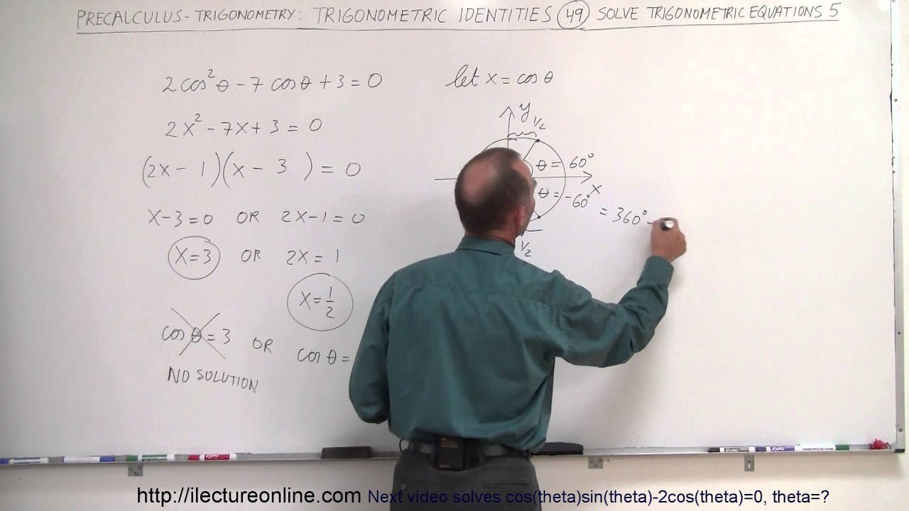 PreCalculus - Trigonometry: Trig Identities (49 of 57) Solve 2cos^2(theta)-7cos(theta)+3=0, theta=?