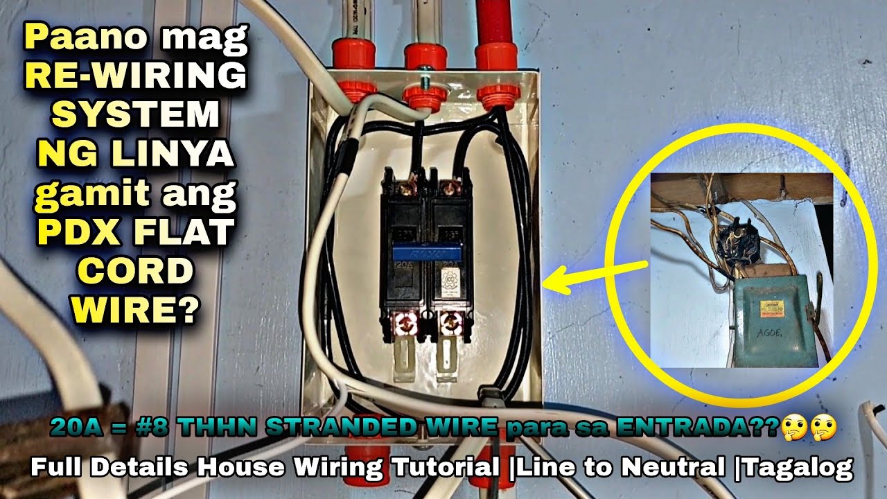 Paano mag RE-WIRING SYSTEM ng LINYA sa bahay gamit ang PDX Flat Cord Wire? |Tagalog