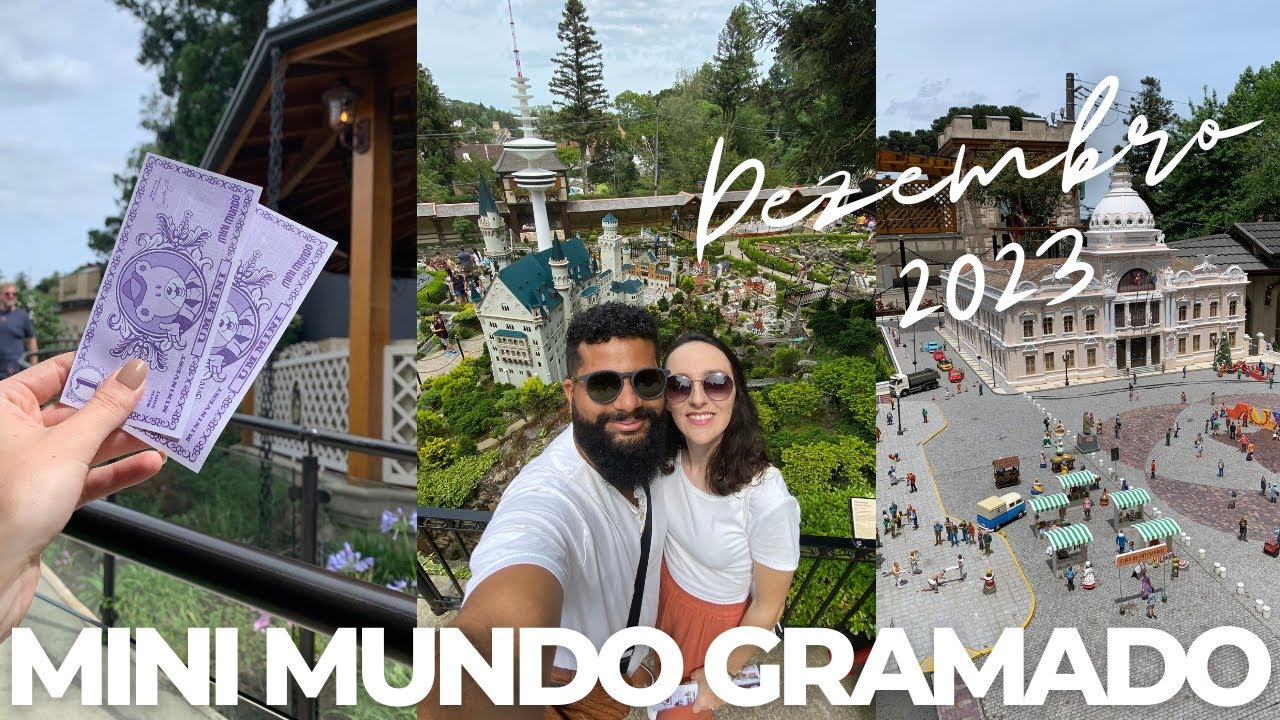Passeio no Mini Mundo em Gramado Rio Grande do Sul