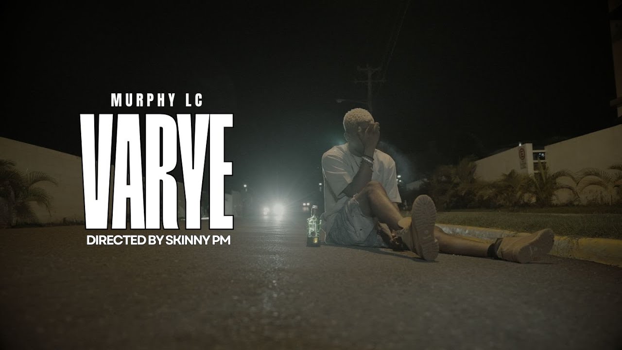 Murphy LC - Varye (Official Video )