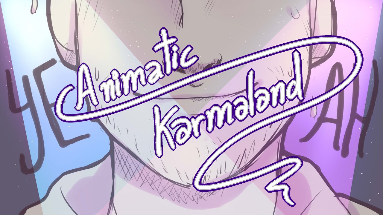 || ANIMATIC KARMALAND || The Less I Know The Better x Sexy Back ||