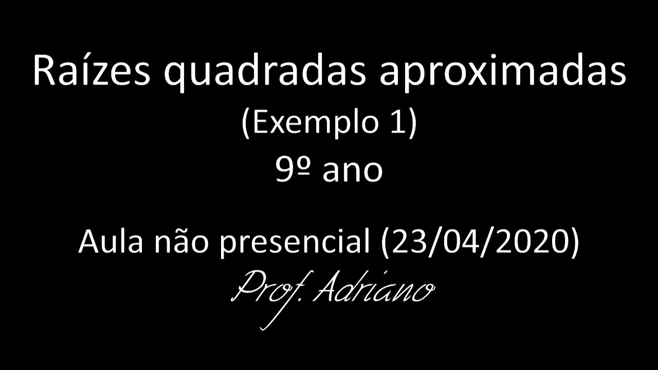 Ra&iacute;zes Aproximadas - Exemplo 1