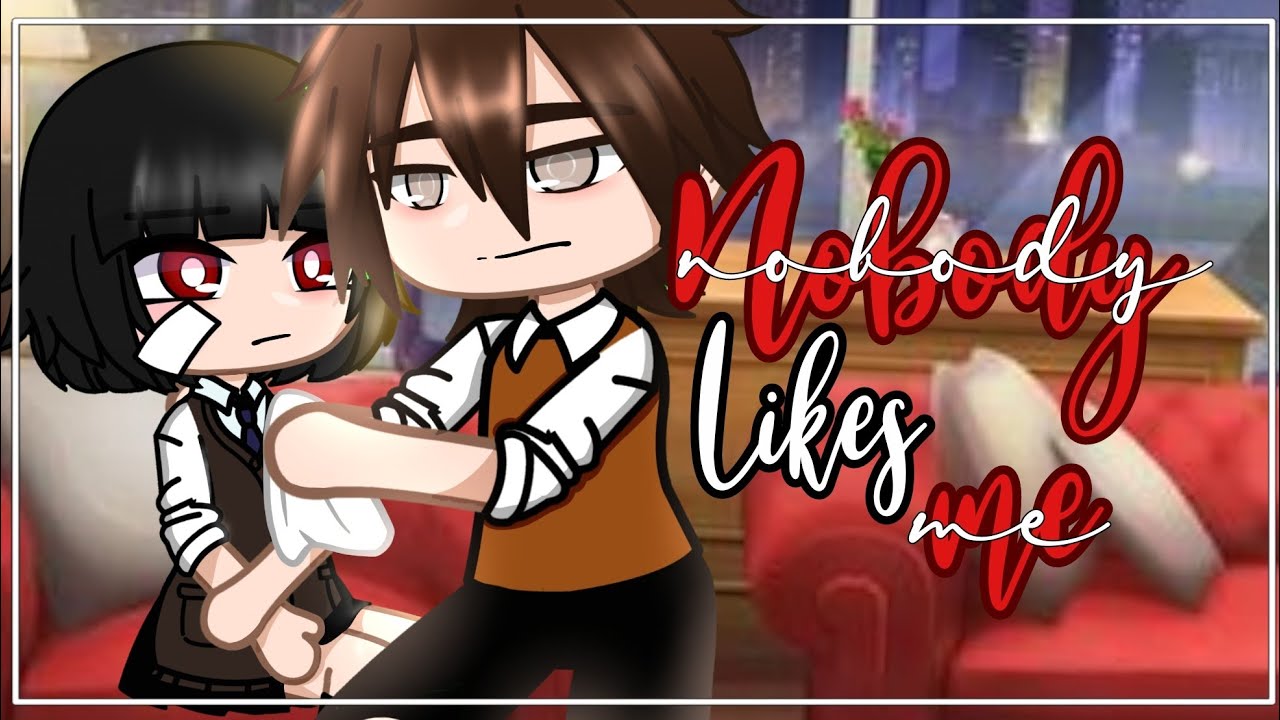 Nobody Likes me || GCMM - GCM || Gachaclub mini movie || Final