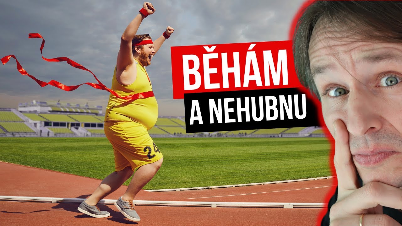 Běhám a nehubnu. Proč?