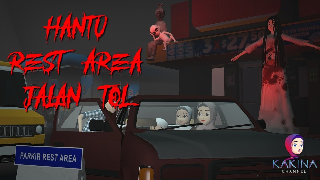 KAKINA HOROR 8 - Hantu Penunggu Rest Area Jalan TOL