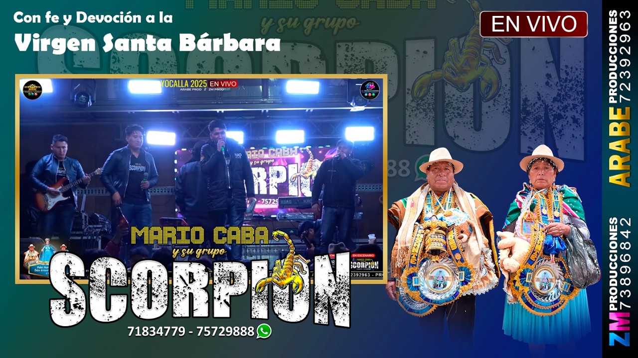 Internacional Scorpion en Vivo 2025 / Yocalla / Festividad Virgen Santa Bárbara