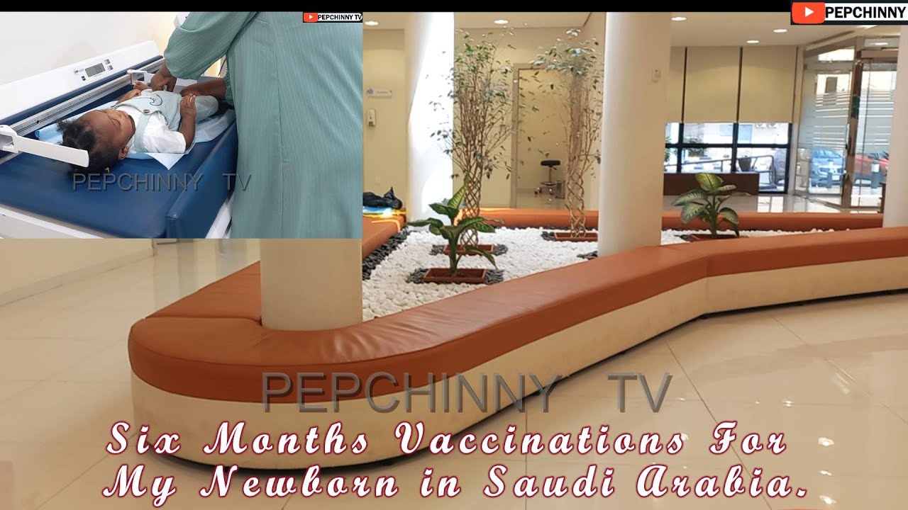Six Months Vaccinations For My Newborn in Saudi Arabia 🇸🇦.