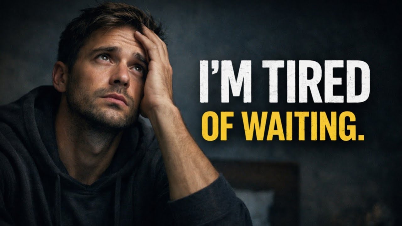 God, Please Say Something… I’m Tired of Waiting.