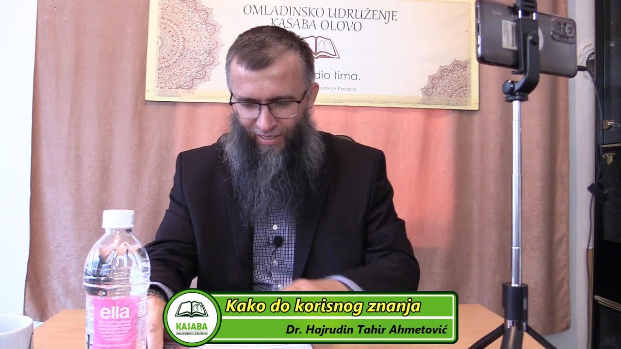 Kako do korisnog znanja - Dr. Hajrudin Tahir Ahmetović