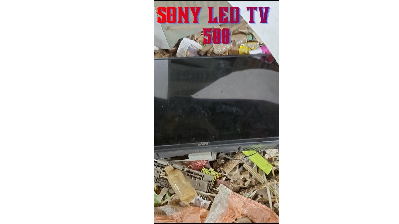 500 ரூபாய்க்கு வாங்குனபழைய இரும்பு கடையில் எடுத்த  SONY LED TV #sony #scrap #restoration