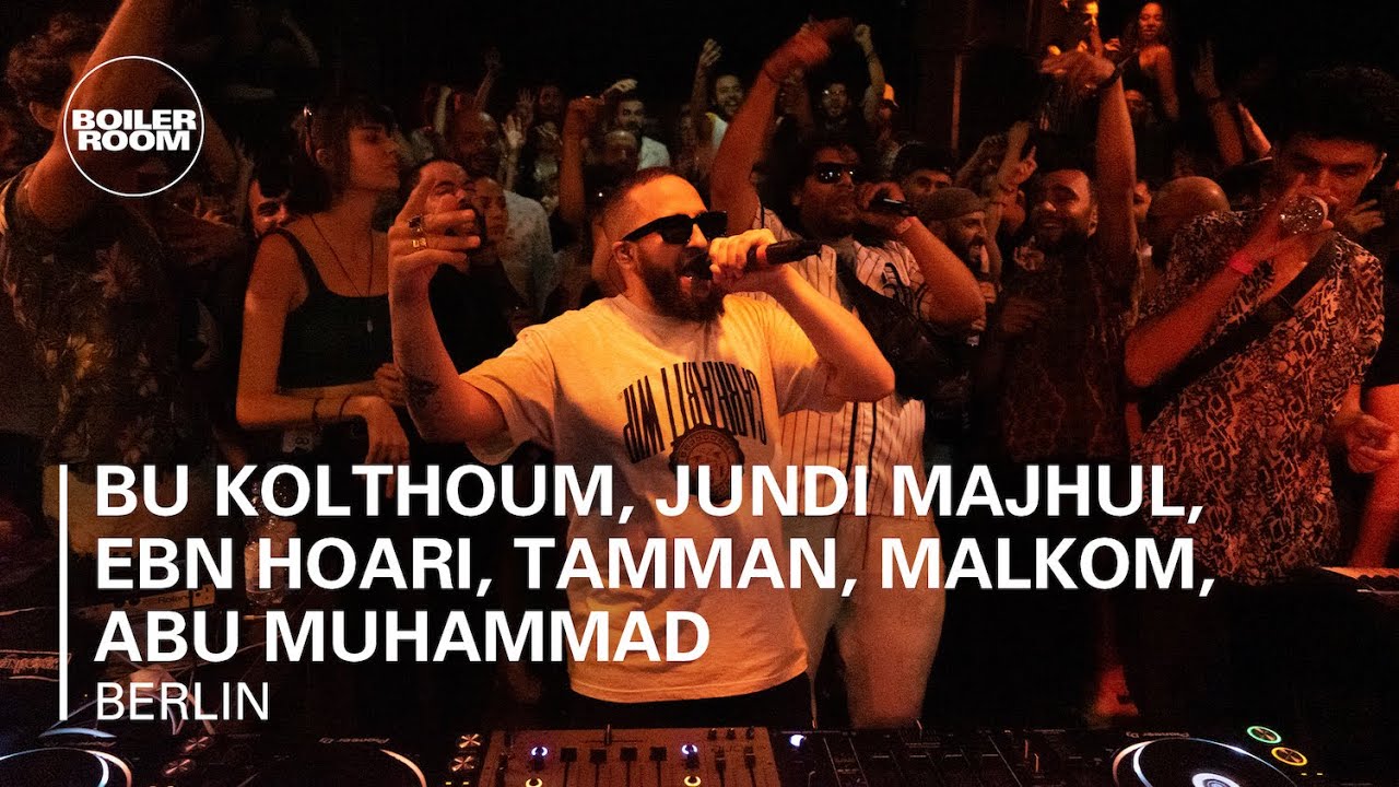 Bu Kolthoum, Jundi Majhul, Ebn Hoari, Tamman, Malkom, Abu Muhammad | Boiler Room Syria: Berlin
