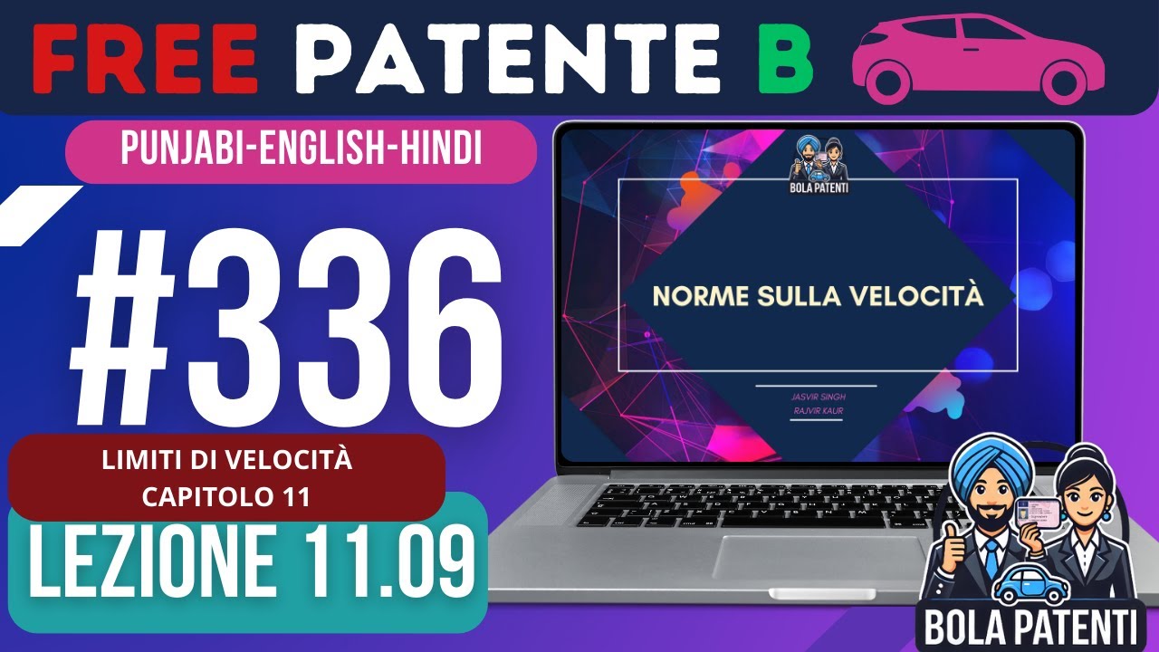 FREE PATENTE B IN PUNJABI | LESSON 11.09 | NORME SULLA VELOCITÀ | BOLA PATENTI