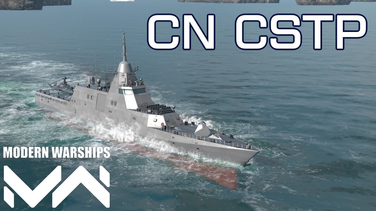 CN CSTP - New February Battle Pass Reward Ship! - Super strong frigate!｜Modern Warships｜モダンウォーシップ