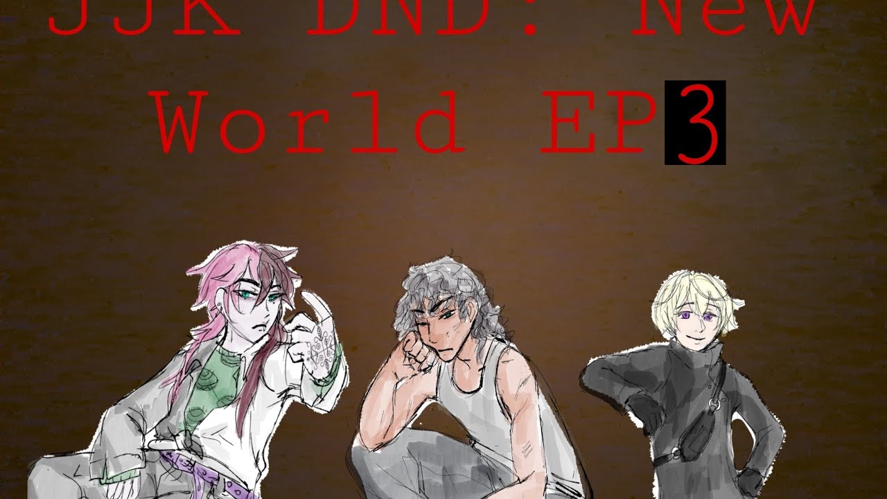 JJK DND, New World EP 3: Glacial Service 