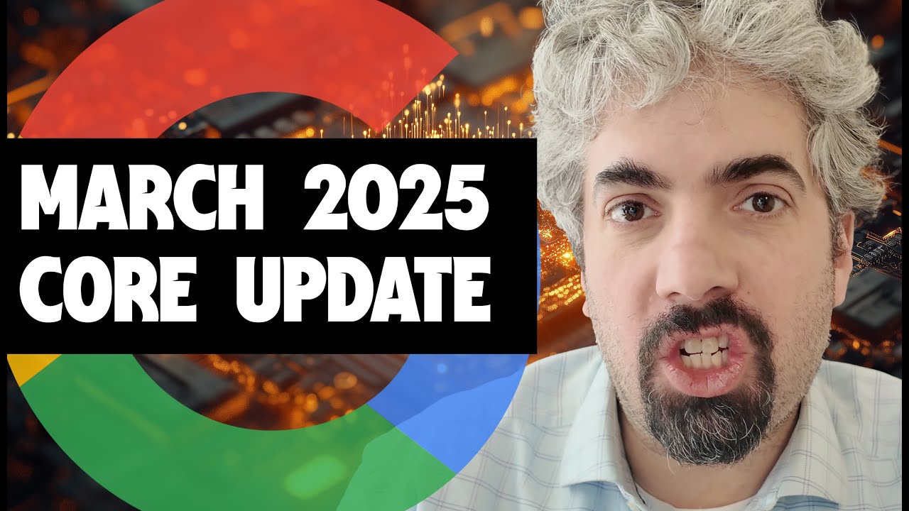 Google March 2025 Core Update Just Hit 💥