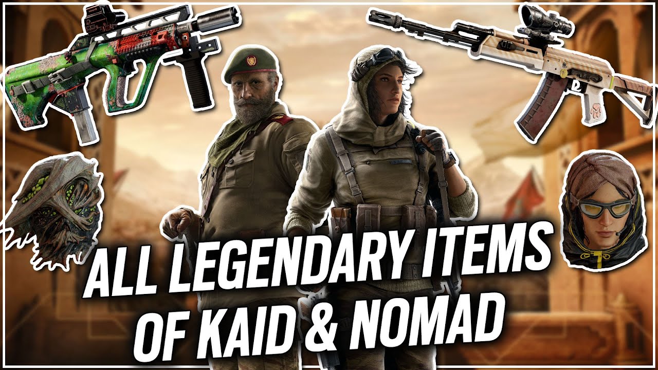 All Legendary Items of Kaid and Nomad - Operation Wind Bastion - Rainbow Six Siege