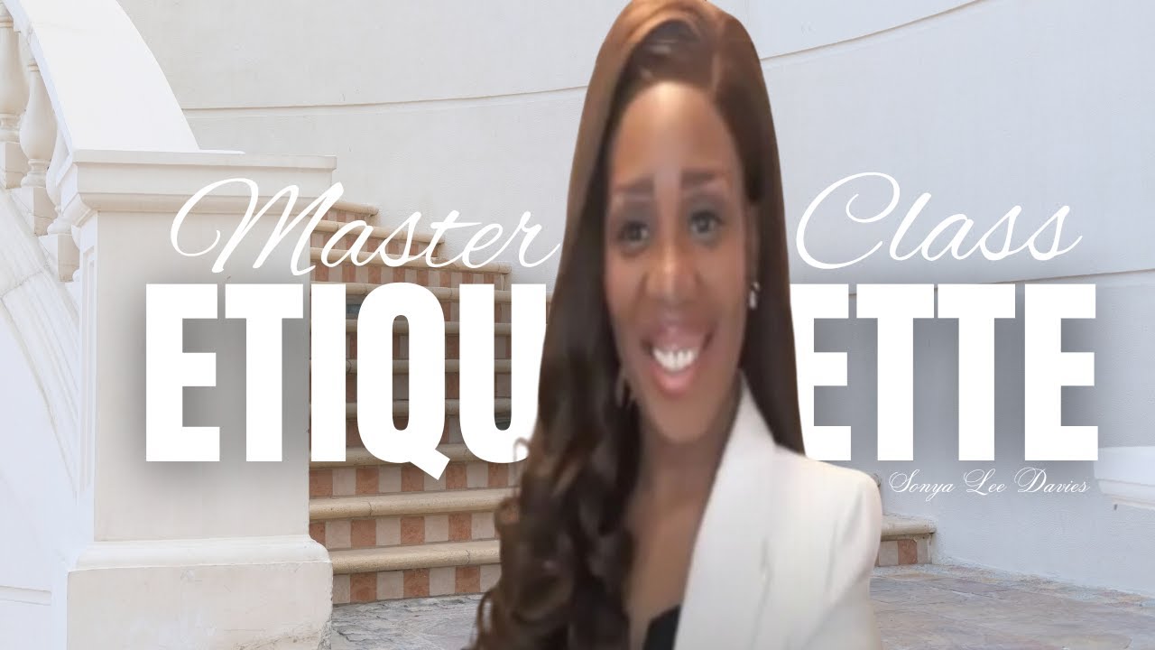 Try This 10 Year Mindset Masterclass In 15 Minutes With Social Etiquette Expert Sonya Lee Davies