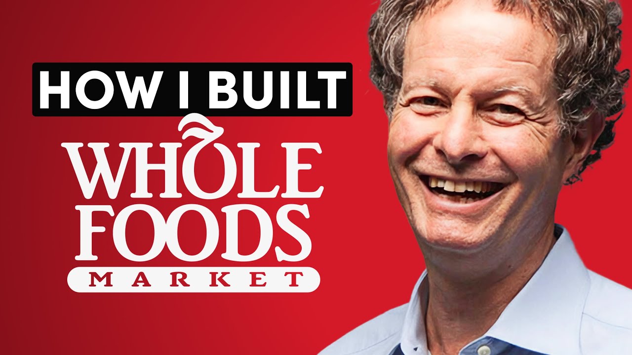 John Mackey: Co-Founder of Whole Foods