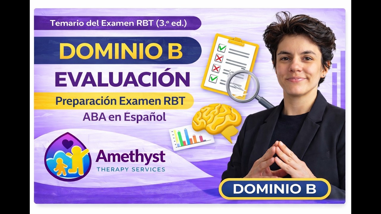 Dominio B – Evaluación (RBT 3rd Edition) | Preparación Completa para el Examen RBT en Español