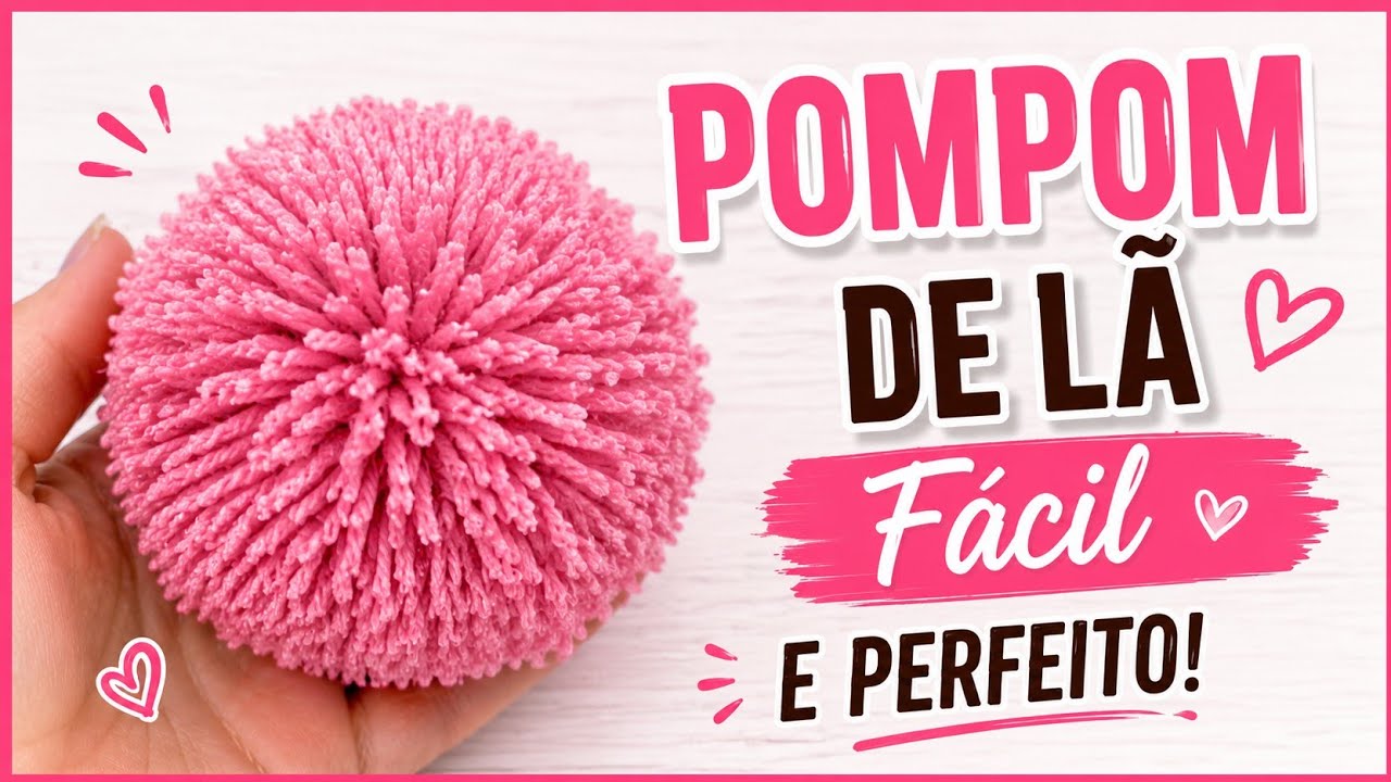 Pompom de Lã Fácil e Perfeito