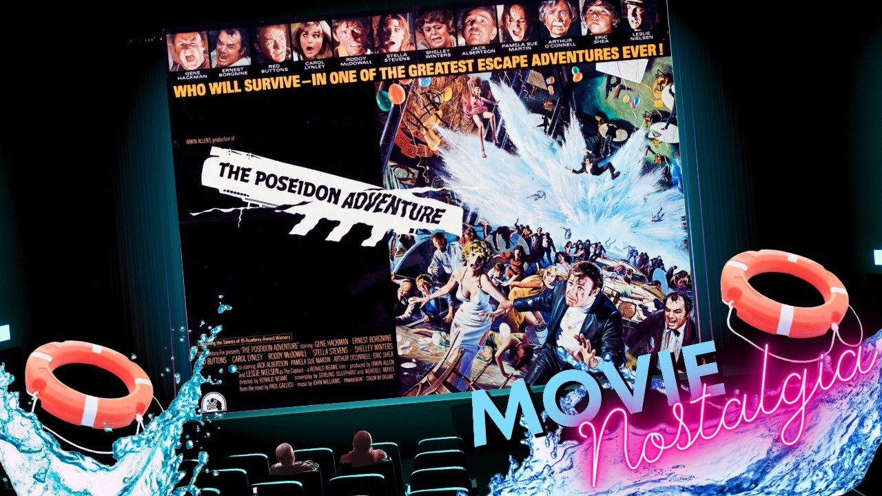 Movie Nostalgia | The Poseidon Adventure | Honest Review