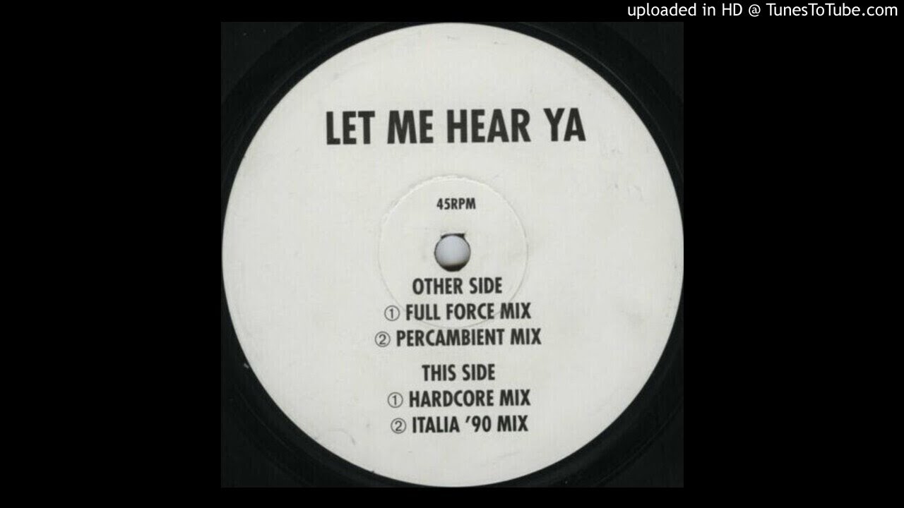 Sound Assassins -- Let Me Hear Ya (Hardcore Mix)